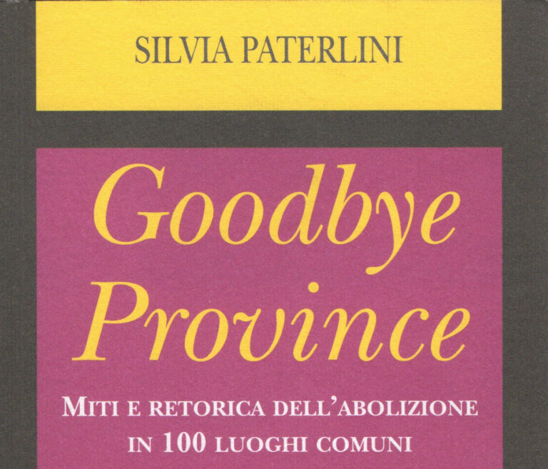 Goodbye Province. O forse, no? La risposta in un libro di Silvia Paterlini