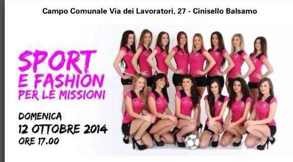 La Nazionale di Calcio delle Modelle in campo per aiutare le Missioni