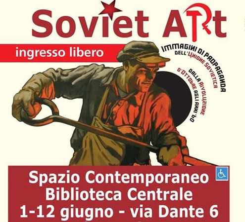 La propaganda del regime comunista diventa arte a Soviet Art