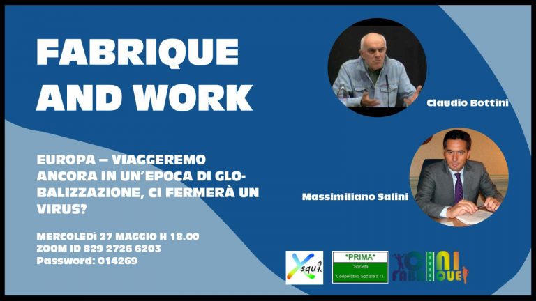 Fabrique & Work: mercoledì 27 maggio, alle ore 18.00, il terzo ed ultimo incontro