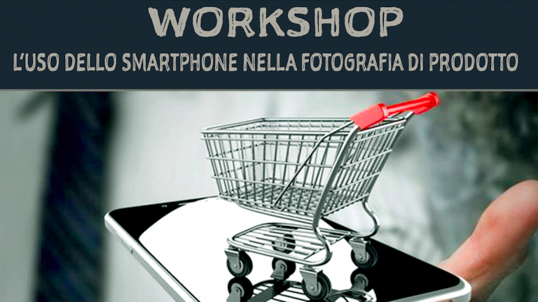 1° corso di fotografia mobile: come realizzare un catalogo virtuale con lo smartphone