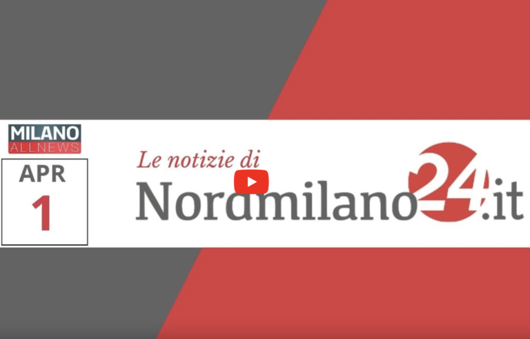 Le notizie dal NordMilano del 01/04/2022 (GUARDA IL VIDEO)