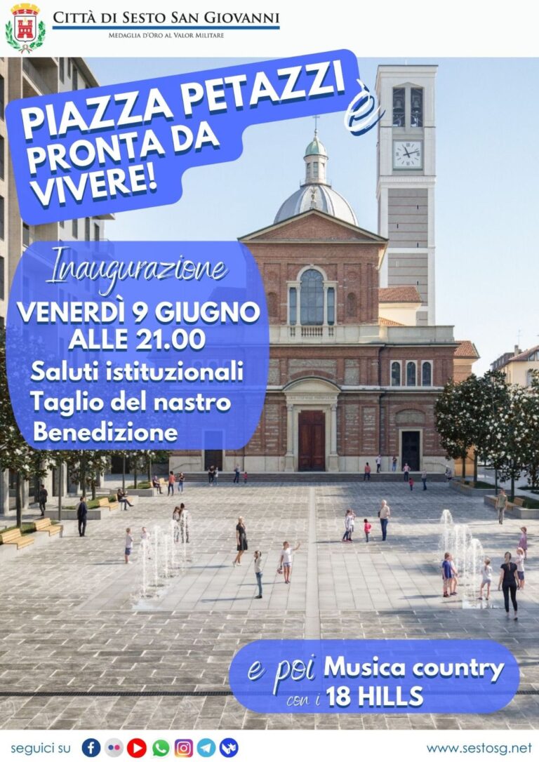 Sesto San Giovanni, nuova piazza Petazzi: domani sera il taglio del nastro